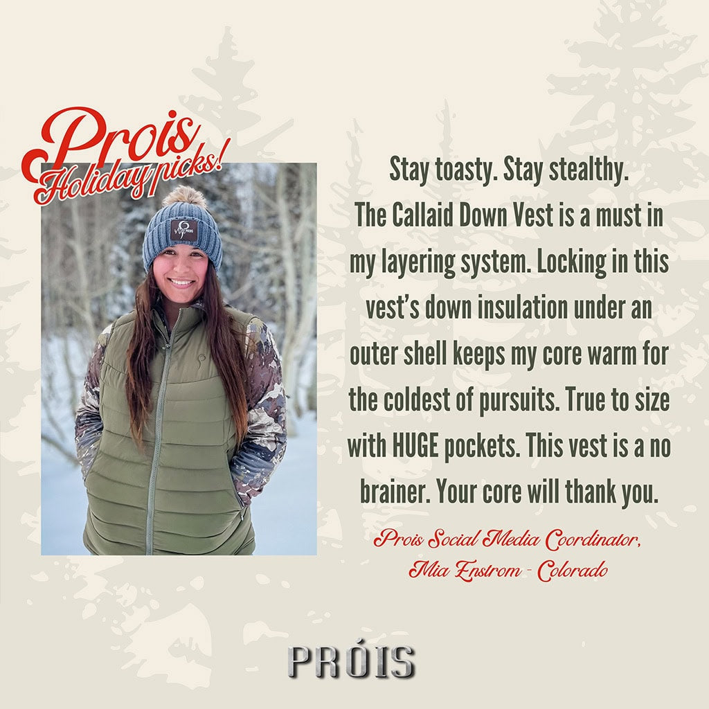 Prois Holiday Staff Picks! Callaid Down Vest!